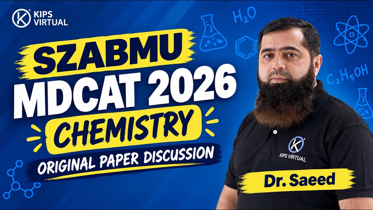 SZABMU MDCAT 2026 | Chemistry Original Paper Discussion | KIPS Virtual