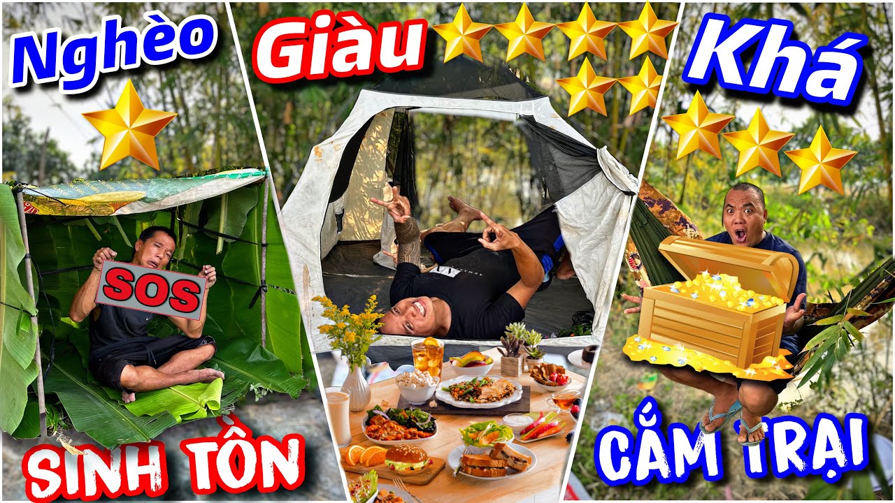 Cắm trại sinh tồn kiểu DUBAI giàu khá nghèo cùng thánh xàm