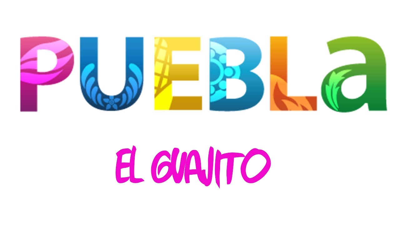 Puebla - El Guajito
