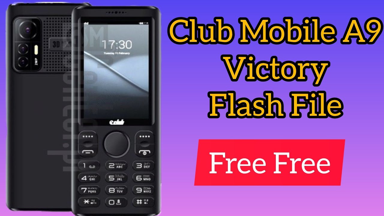Club Mobile A9 Victory Flash File & Boot key By Vehari Mobile