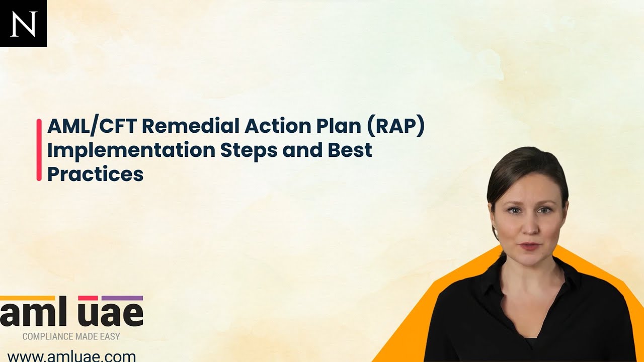 AML/CFT Remedial Action Plan (RAP) Implementation Steps and Best Practices | AML UAE