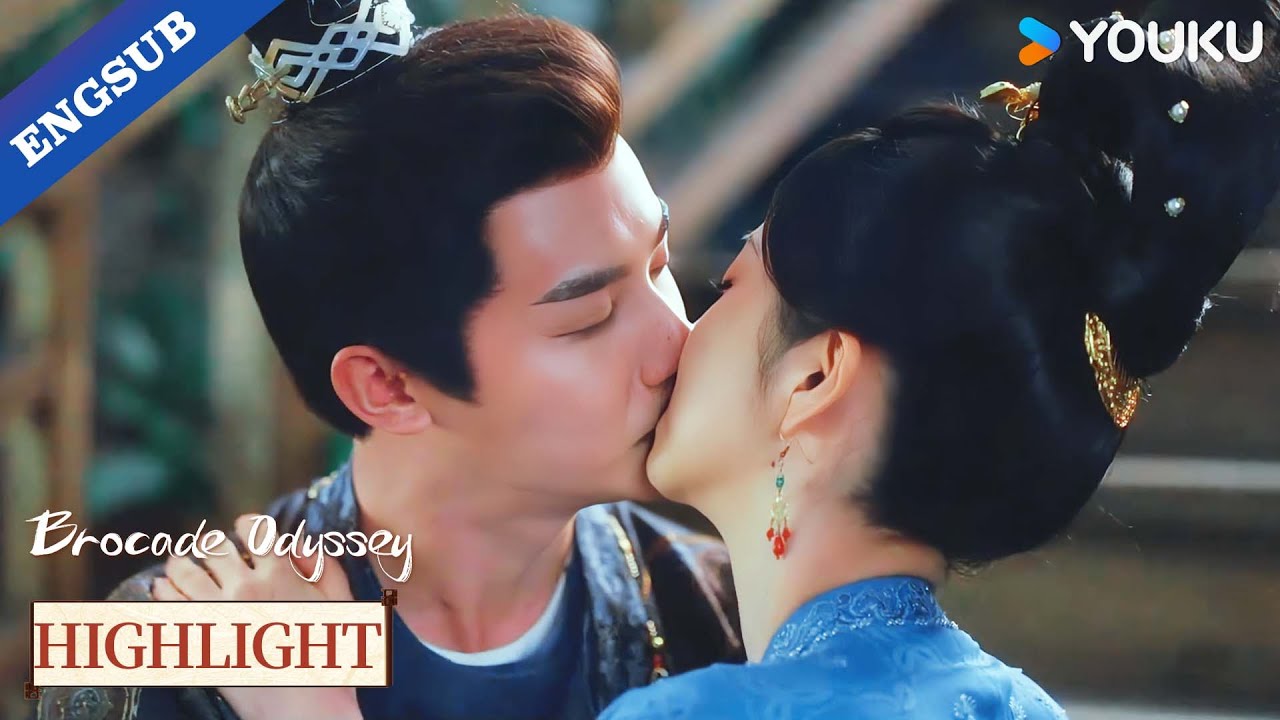 【Highlight】Their first kiss!🥹 They are in love! 🥰| Brocade Odyssey | YOUKU