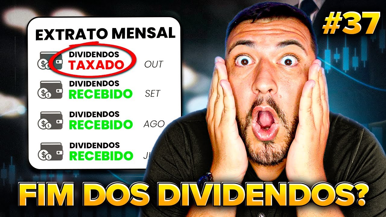 A RENDA PASSIVA JÁ ERA? Vão taxar os dividendos? | Rumo aos R$20.000 de Renda Passiva #37