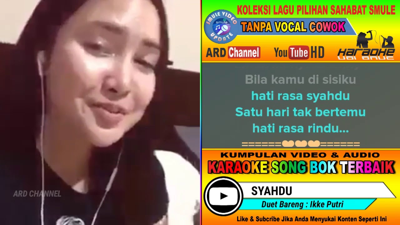 Syahdu Karaoke feat Tanpa Vocal Cowok Duet Bareng Ikke Putri