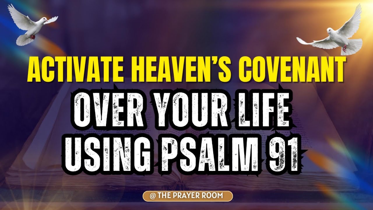 Psalm 91 Prayer EXPERT Reveals Powerful Protection Techniques