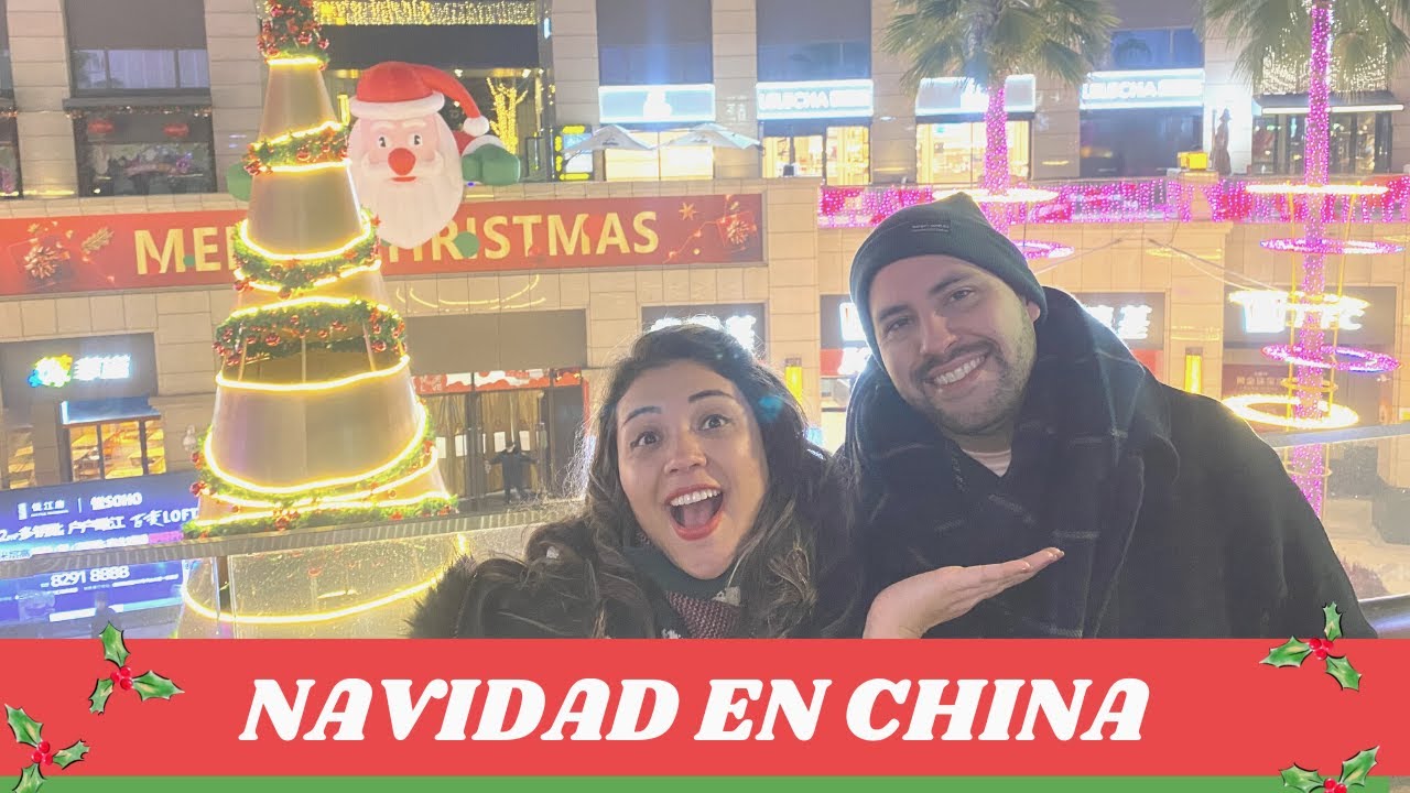 Como se celebra NAVIDAD en CHINA| Esta prohibido celebrar NAVIDAD en CHINA?| #china #livinginchina