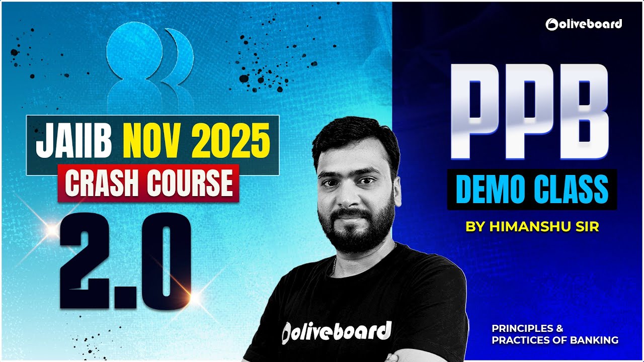 JAIIB Nov Crash Course 2.0 2025 | PPB Demo Class | By Himanshu Sir | IIBF JAIIB Oliveboard