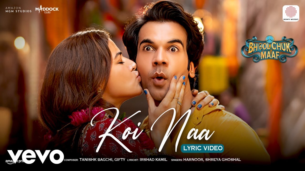 Tanishk Bagchi, Gifty, Harnoor, Shreya Ghoshal - Koi Naa (Lyric Video)