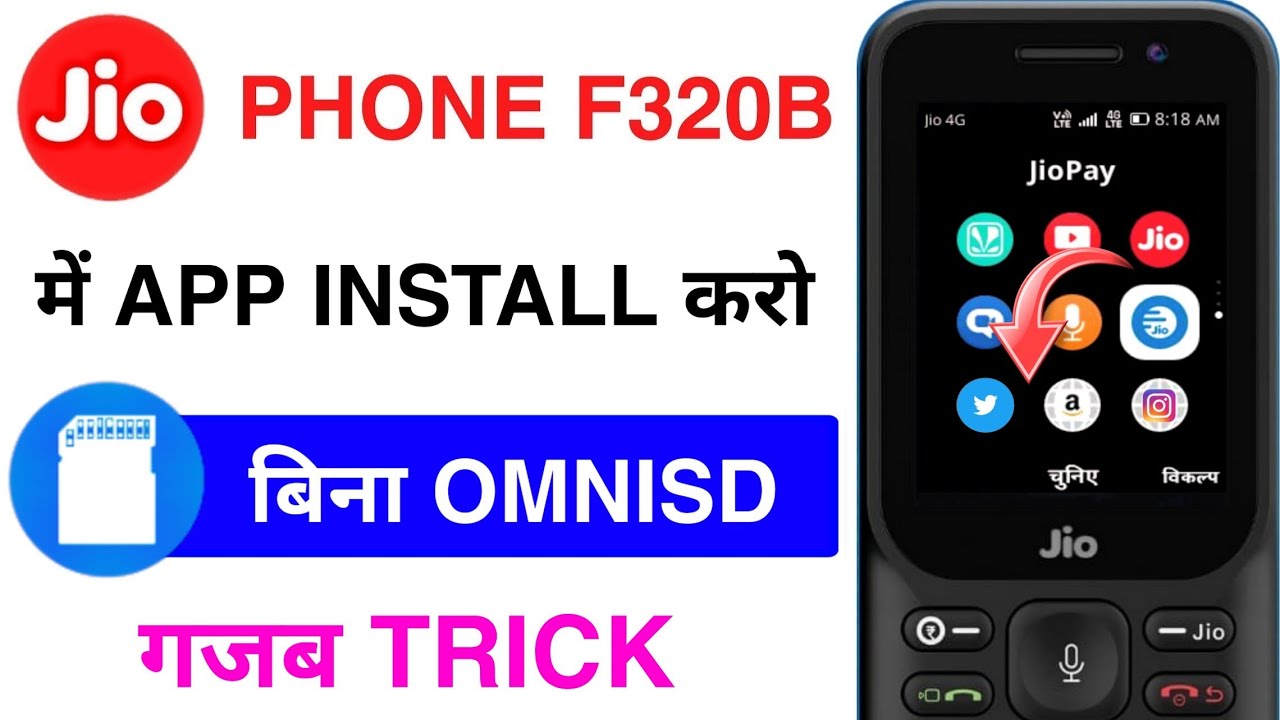 🔥JIO PHONE F320B NEW APPS INSTALL WITHOUT OMNISD NEW UPDATE🔥