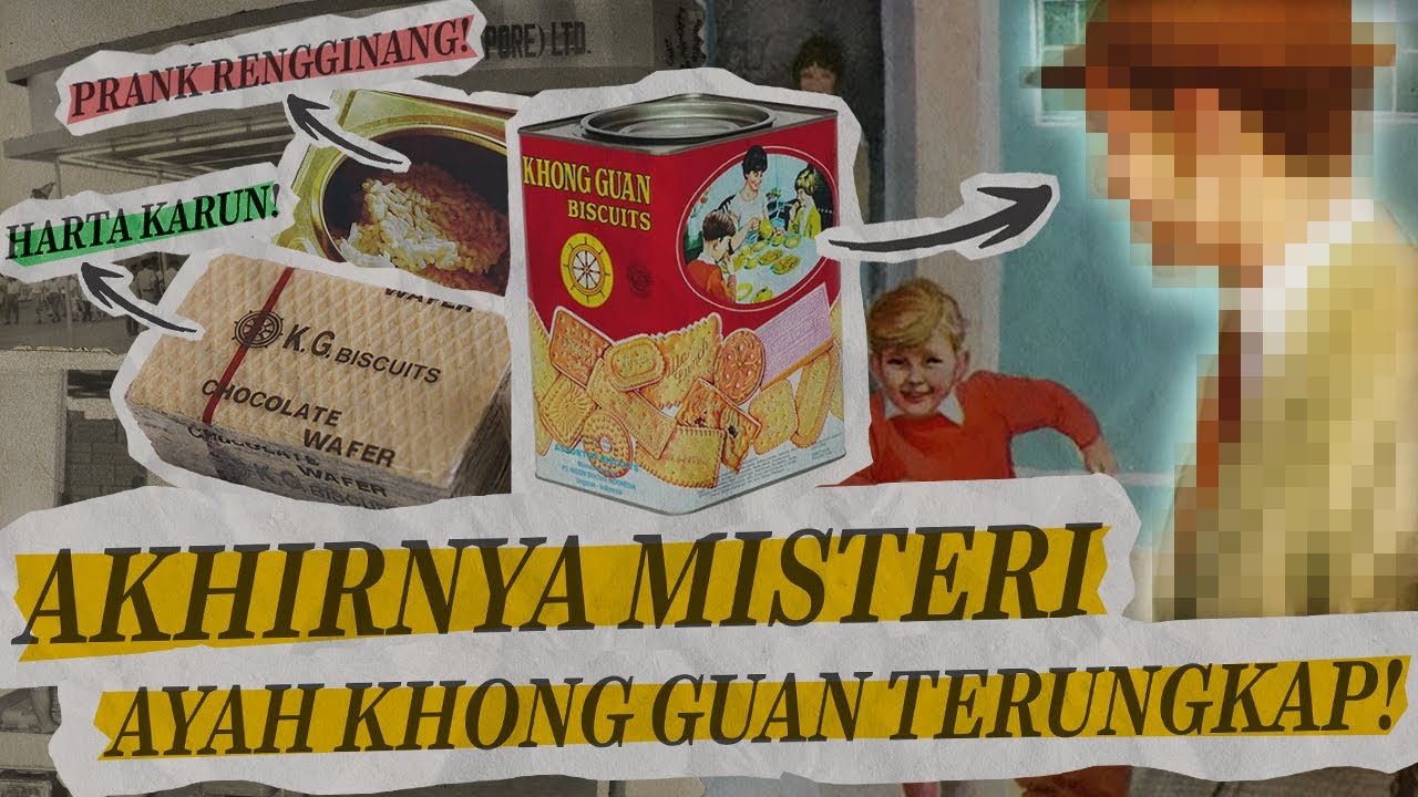 MISTERI AYAH KHONG GUAN AKHIRNYA TERPECAHKAN!