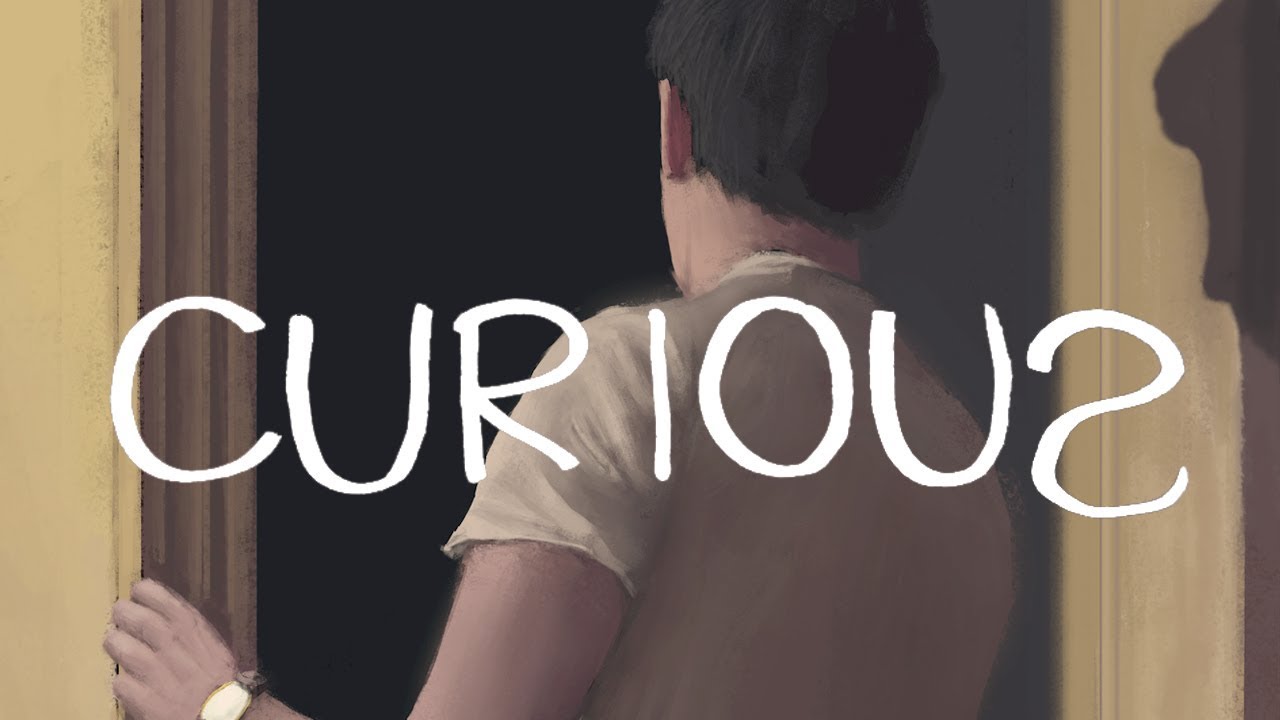 CURIOUS (Short Film)