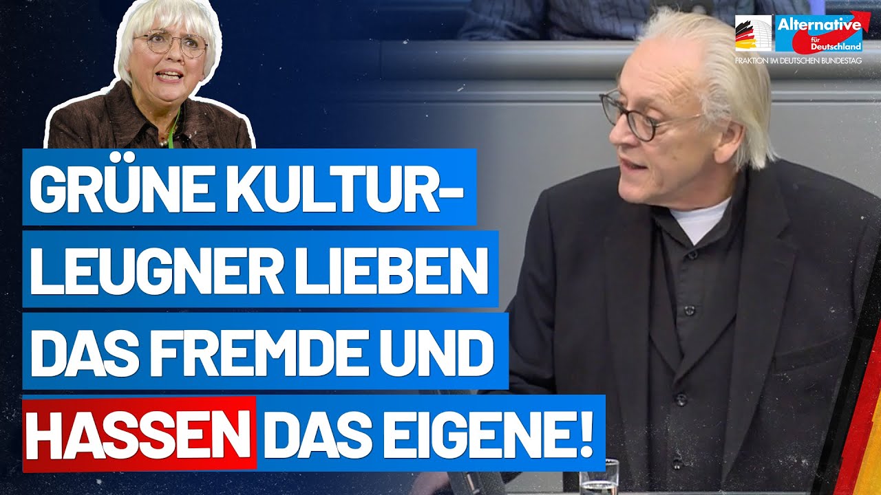 Gr&uuml;ne Kulturleugner lieben das Fremde & hassen das Eigene! - Martin Renner - AfD-Fraktion