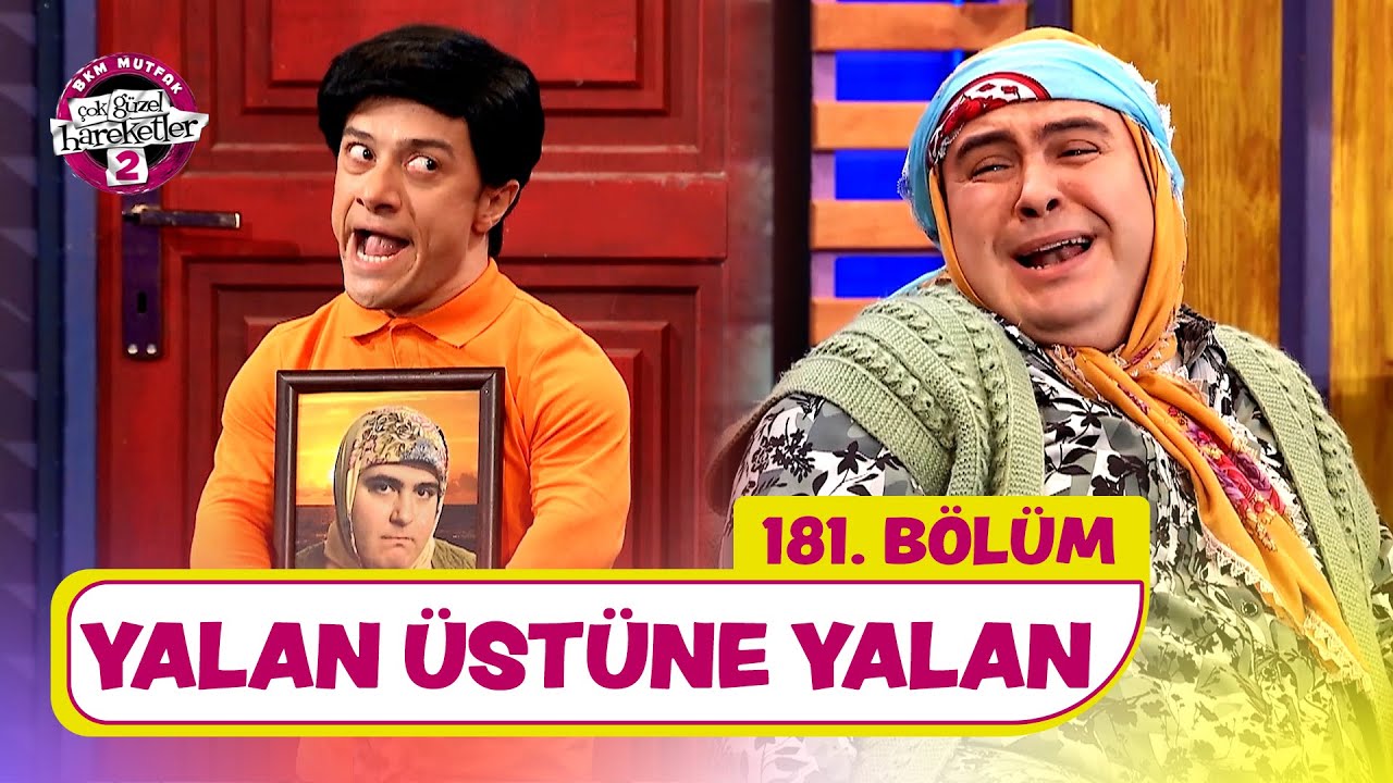 Yalan Üstüne Yalan (181. Bölüm) -  Çok Güzel Hareketler 2