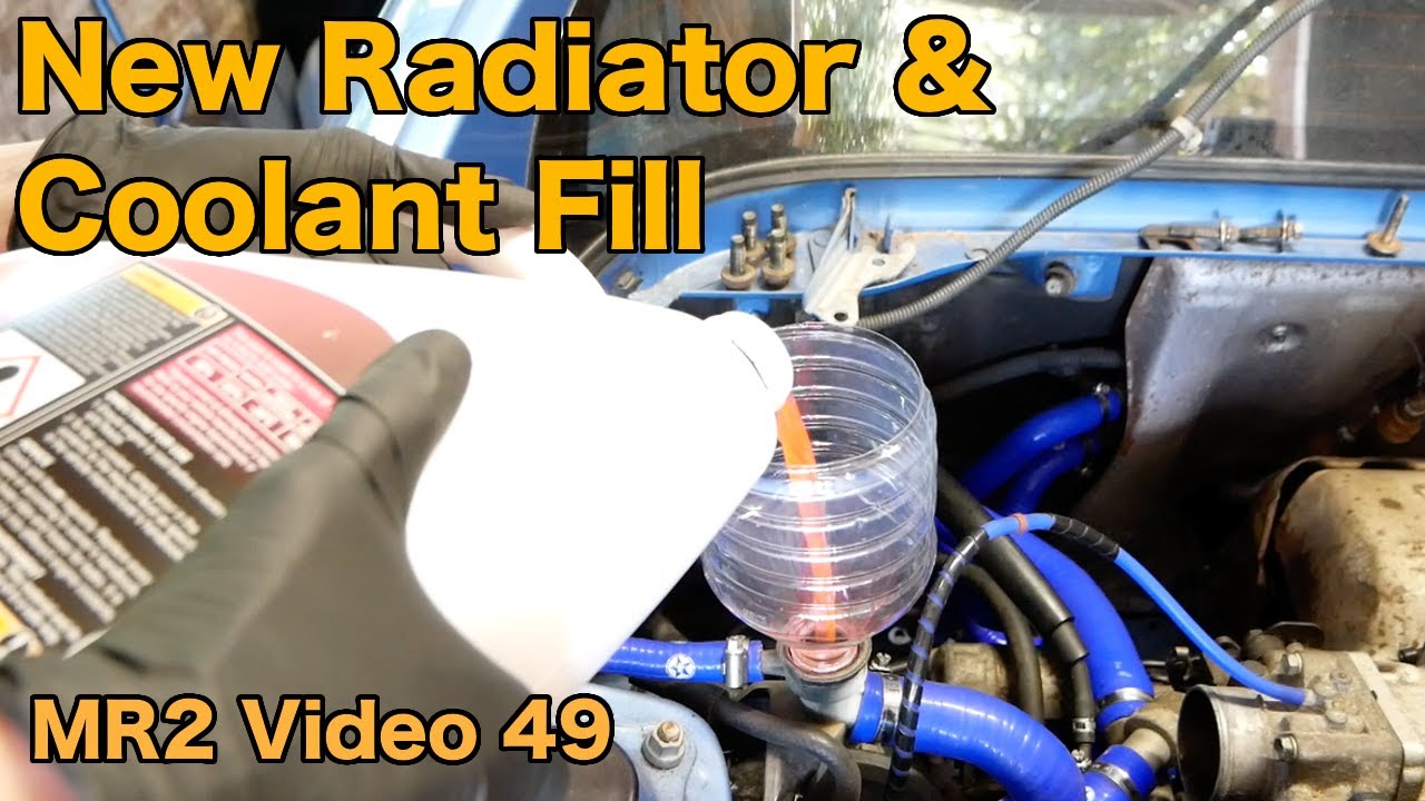 Toyota MR2 Project - Part 49 - New Radiator & Coolant Fill