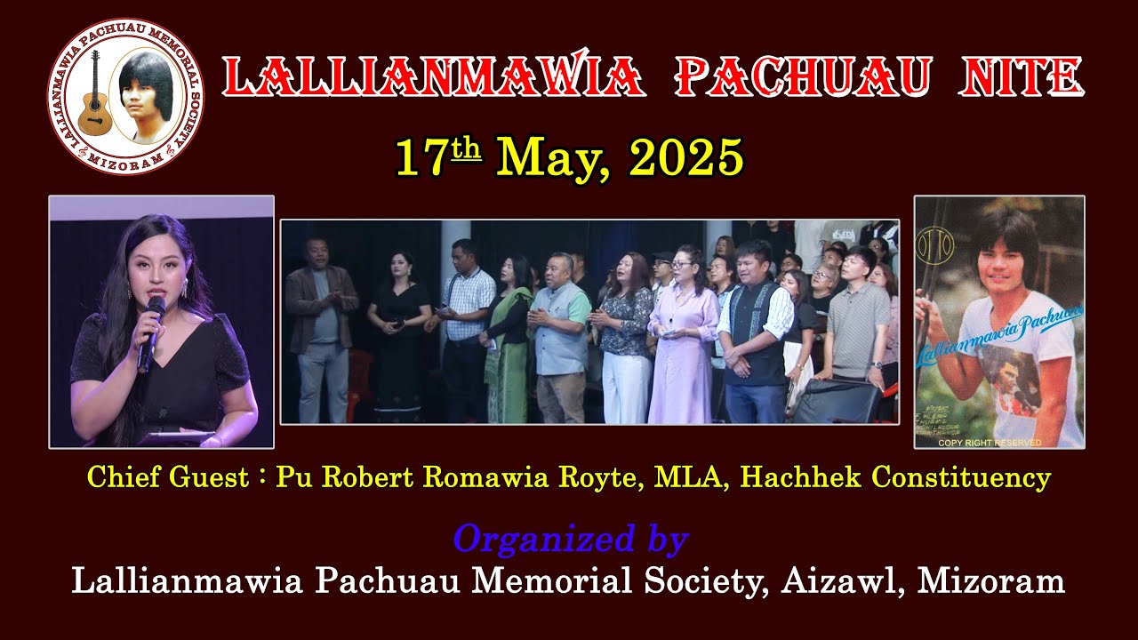 Lallianmawia Pachuau Nite 2025