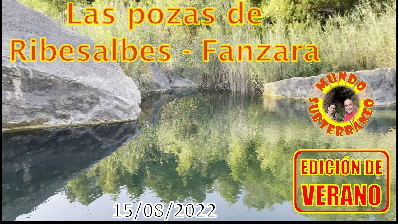 Las pozas de Ribesalbes - Fanzara
