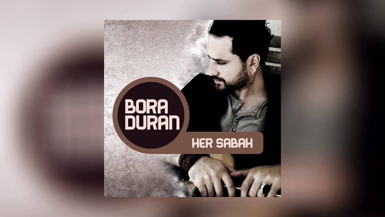 Bora Duran - Lodos (Her Sabah)