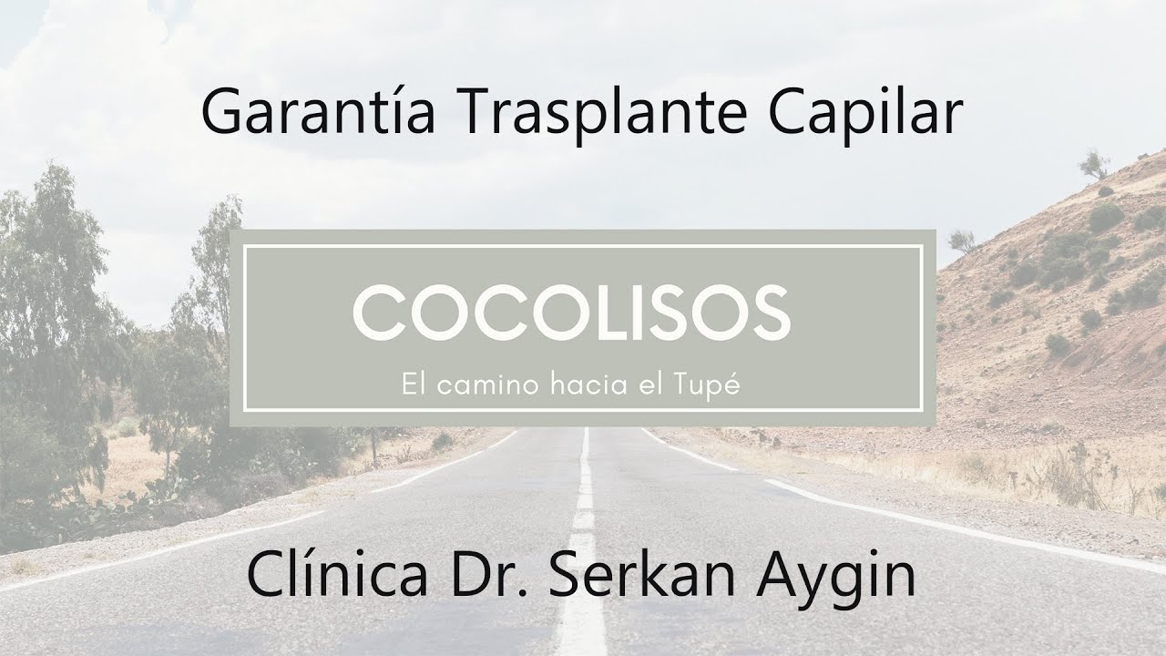 Garantía trasplante capilar Turquía