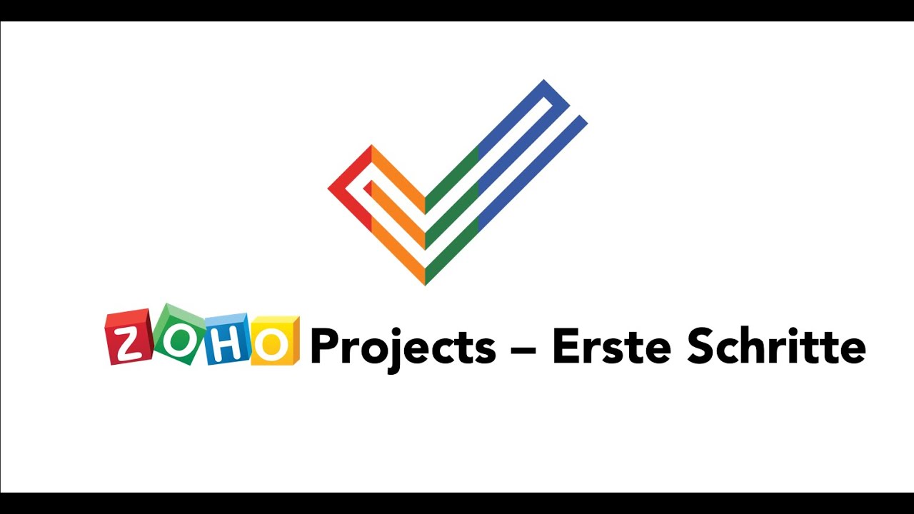 ZOHO Projects - Erste Schritte