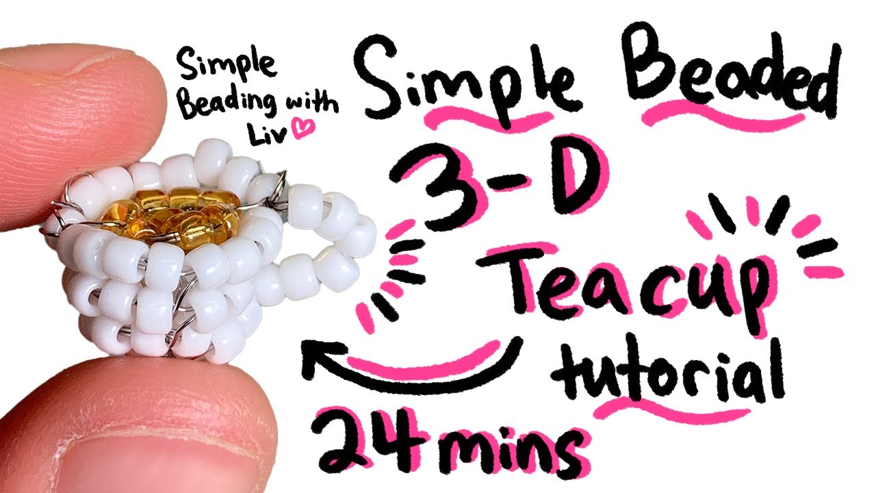 Simple Beaded 3-D Teacup Tutorial