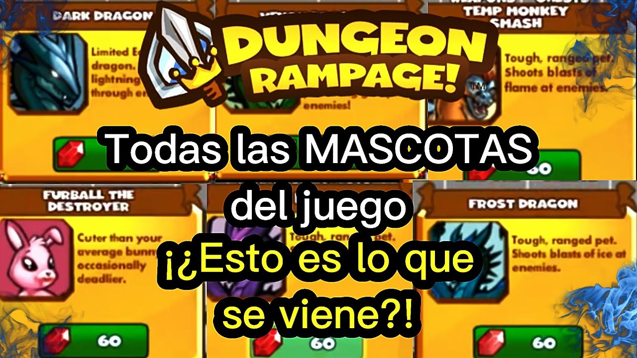 TODAS LAS MASCOTAS DEL JUEGO! PRONTO? | Dungeon Rampage