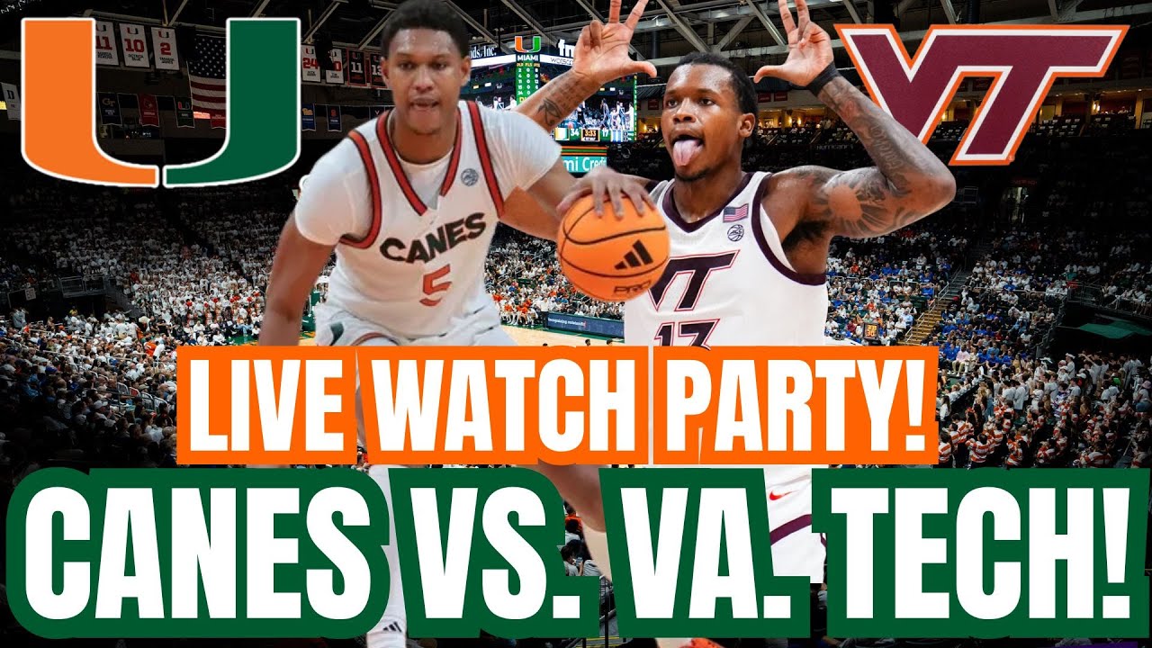 MIAMI HURRICANES VS. VA. TECH HOKIES - MEN'S BASKETBALL - LIVE WATCH PARTY!