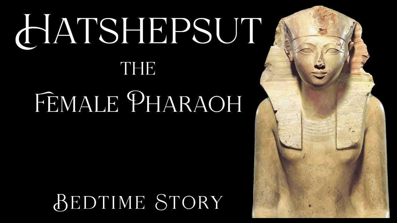 History of Hatshepsut, Queen of the Nile