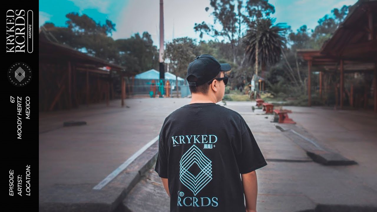 Kryked Rcrds Mixtape 67 - Moody Hertz