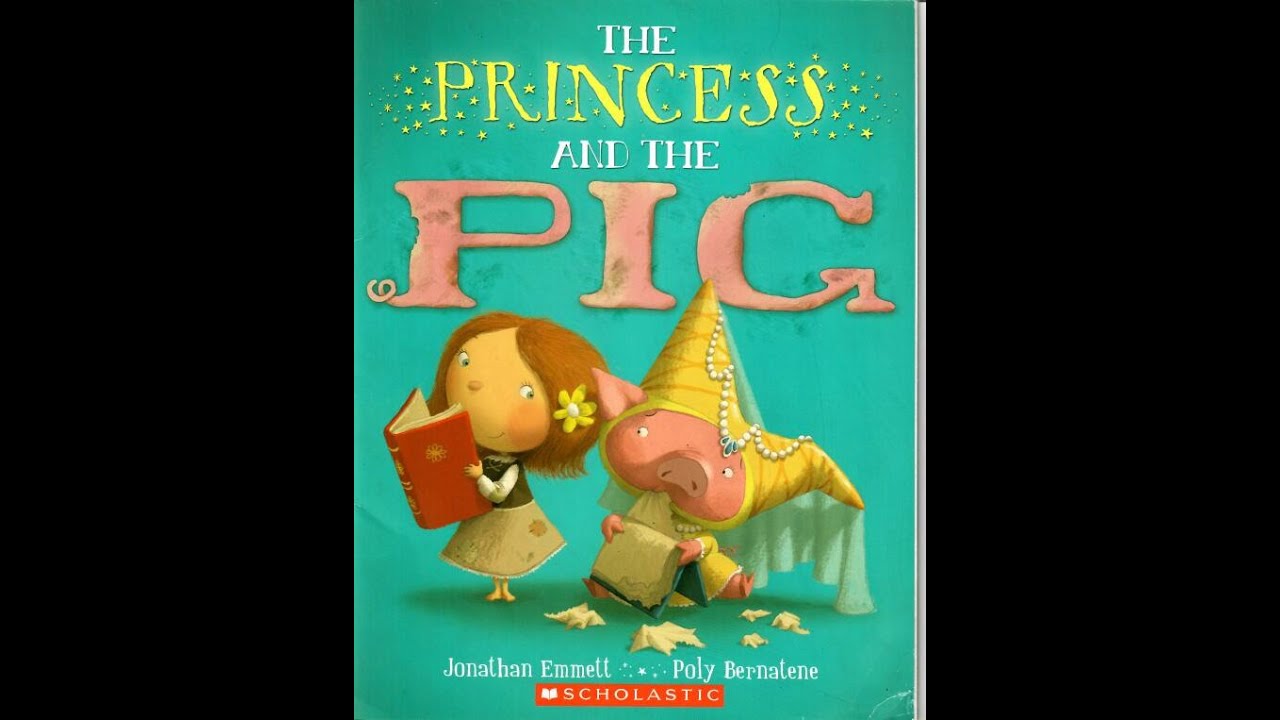 Book Adventures with Ms. Amber: Read Aloud-The Princess and the Pig by Jonathan Emmett