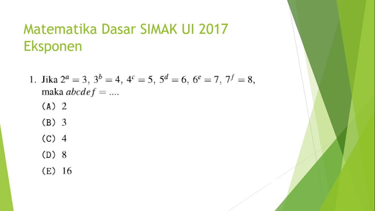 SIMAK UI 2017 Matematika Dasar Eksponen