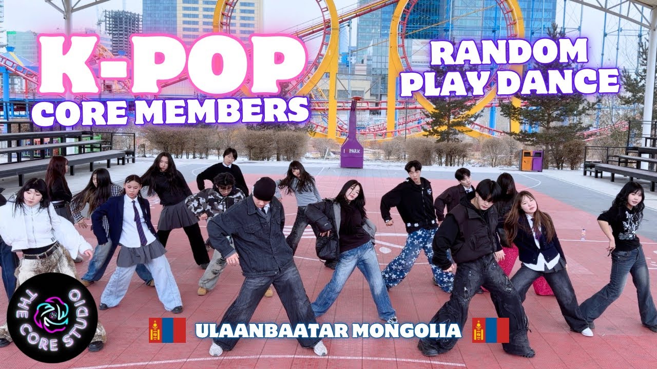 [K-POP RANDOM PLAY DANCE] THE CORE STUDIO ULAANBAATAR, MONGOLIA | CORE MEMBER PT 2