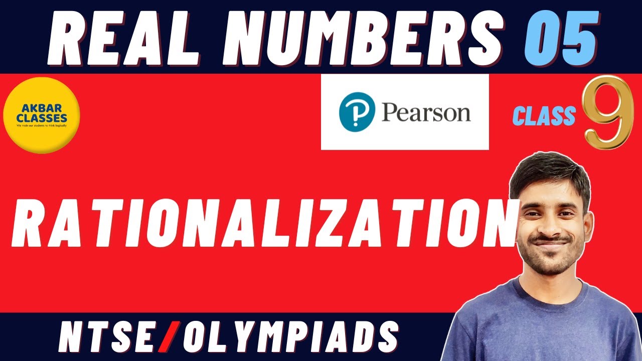 Class 9 Pearson IIT Foundation | Real Numbers 05 | Rationalization