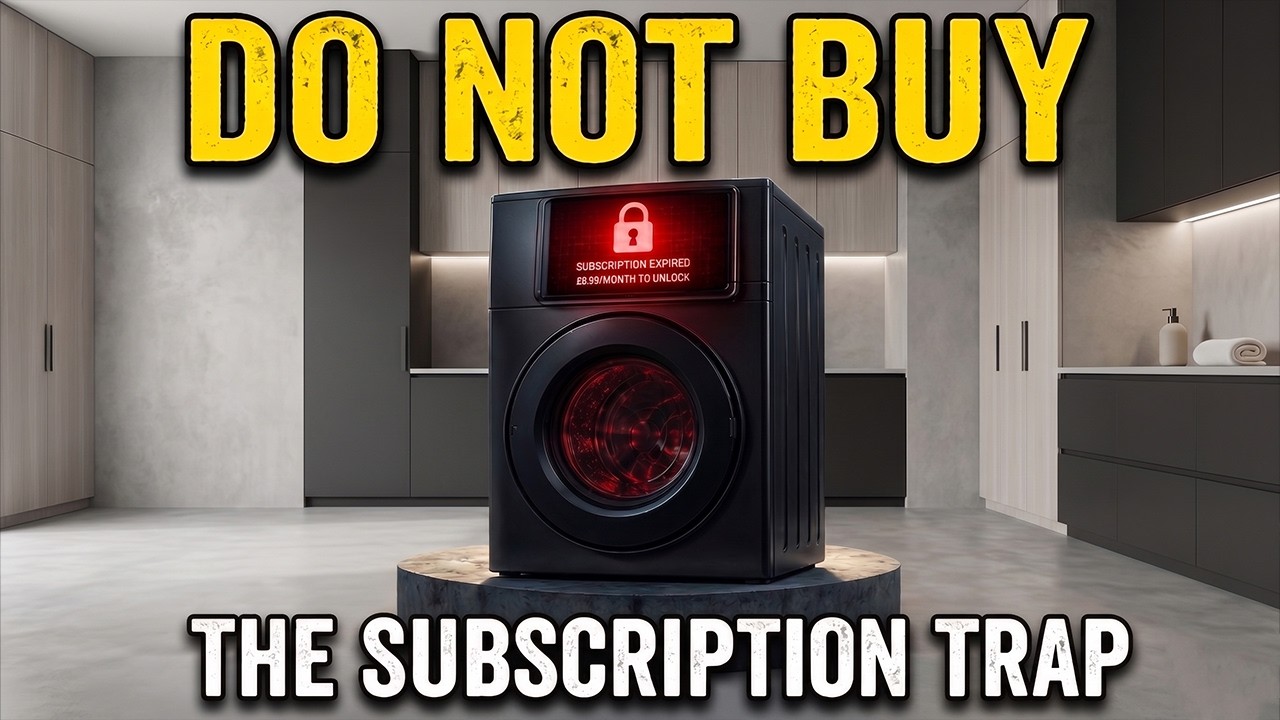 Why Smart British Homeowners Are Refusing Smart Appliances &mdash; The Subscription Trap