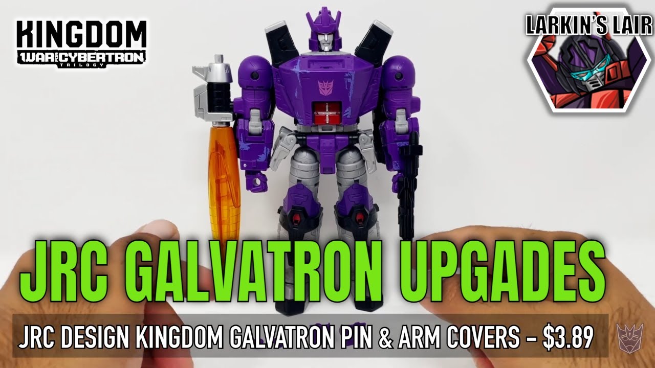 JRC Design Pinhole & Arm Covers for Kingdom Galvatron Review, Larkin's Lair