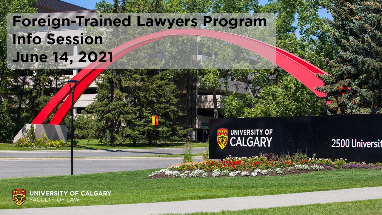Info Session: UCalgary Law Foreign-Trained Lawyers Program