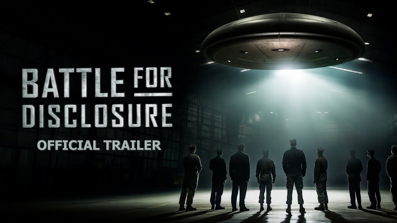 The Battle for Disclosure I Official Trailer I UFO Documentary 2024