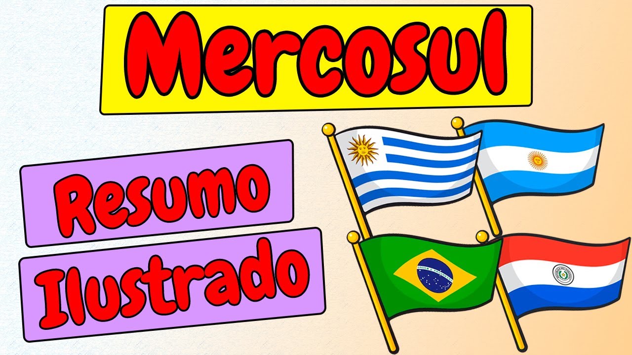 MERCOSUL: o que é, como surgiu e características (Blocos Econômicos)