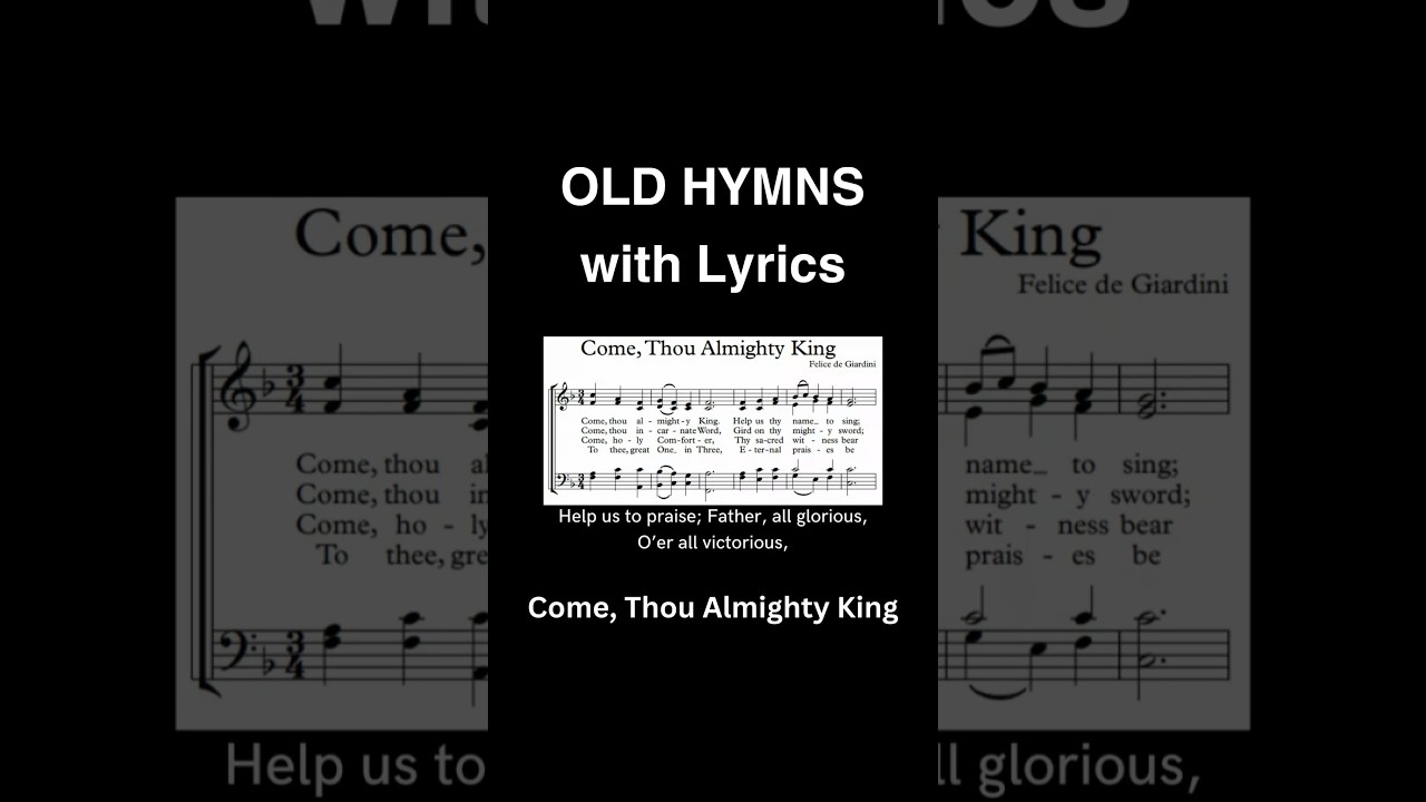 Come Thou Almighty King old hymn with lyrics #oldhymns #hymnsong #hymnlyrics