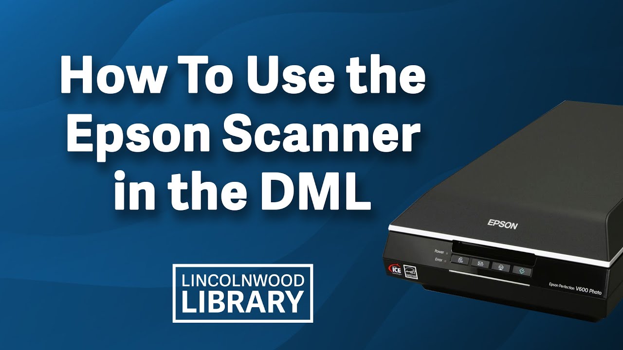 How To Use The Scanner in the Digital Media Lab