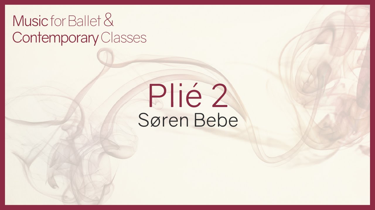 Music for Ballet Class. Plie no 2.