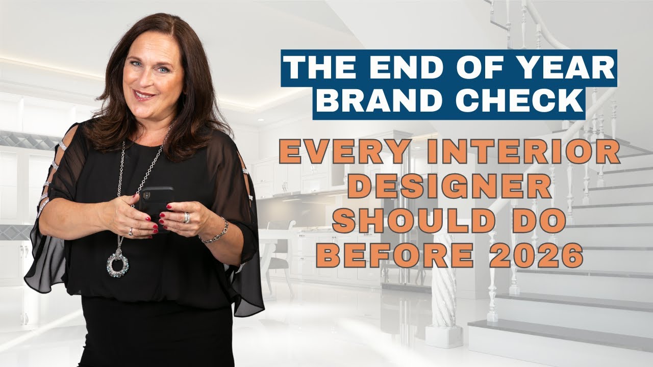 The End of Year Brand Check Every Interior Designer Should do Before 2026
