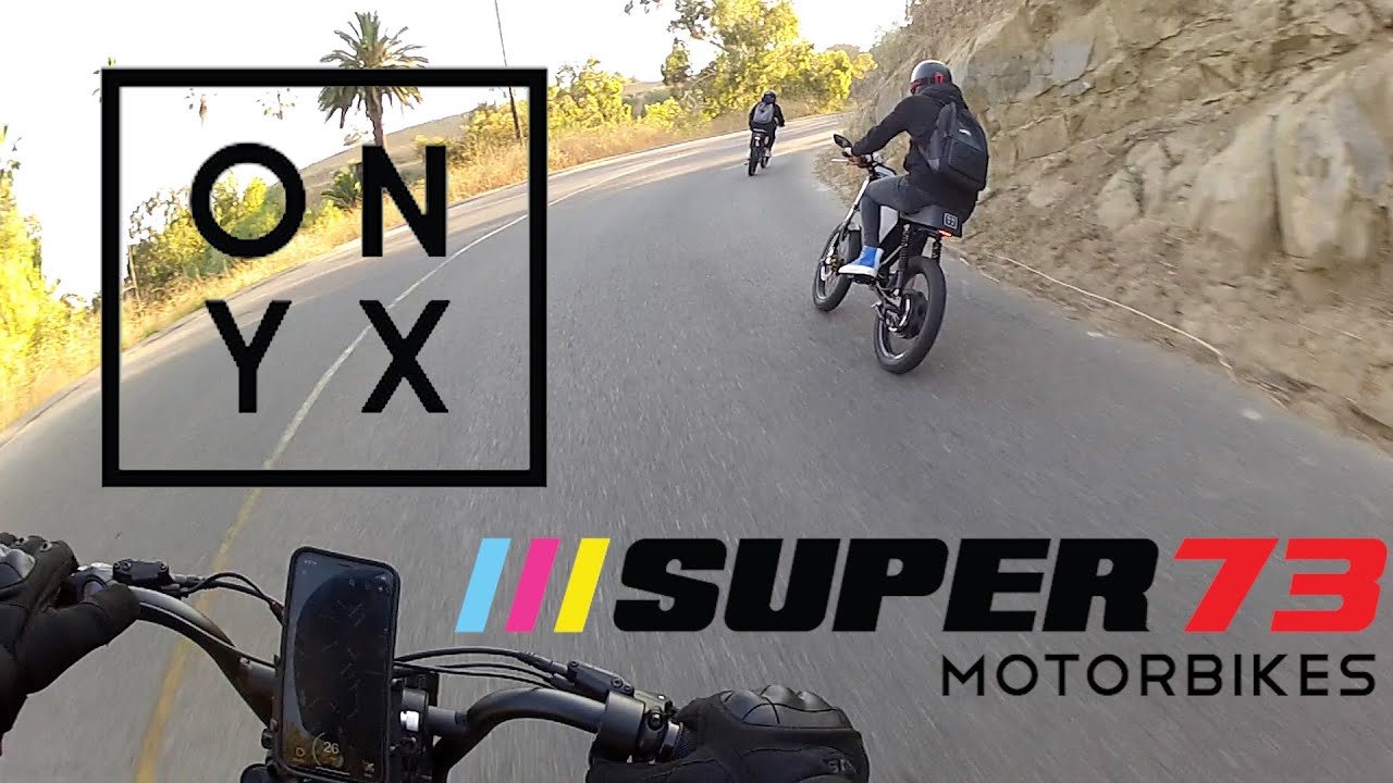 ONYX OR SUPER 73?