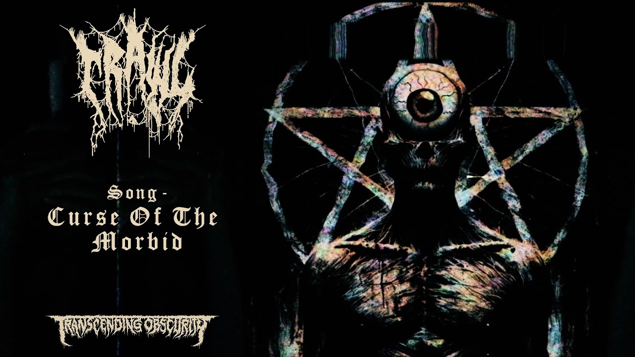 CRAWL (Sweden) - Curse of the Morbid (ft. Chris Monroy) OFFICIAL VIDEO | Transcending Obscurity