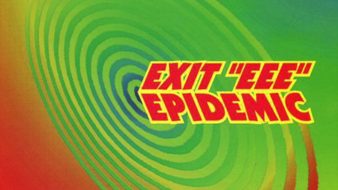 Exit EEE - Epidemic (Original Mix) (HD)