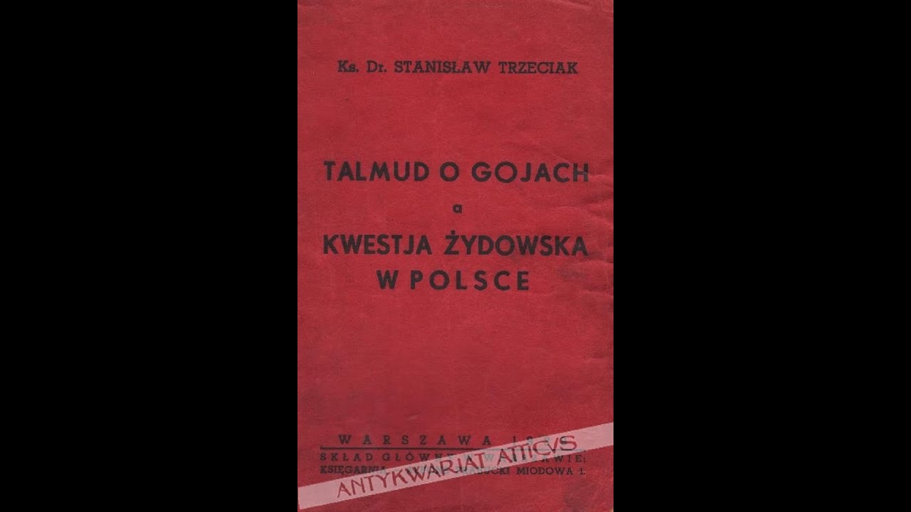 ks. dr Stanisław Trzeciak &bdquo;Talmud o gojach a kwestia żydowska w Polsce&rdquo; z 1939 r.