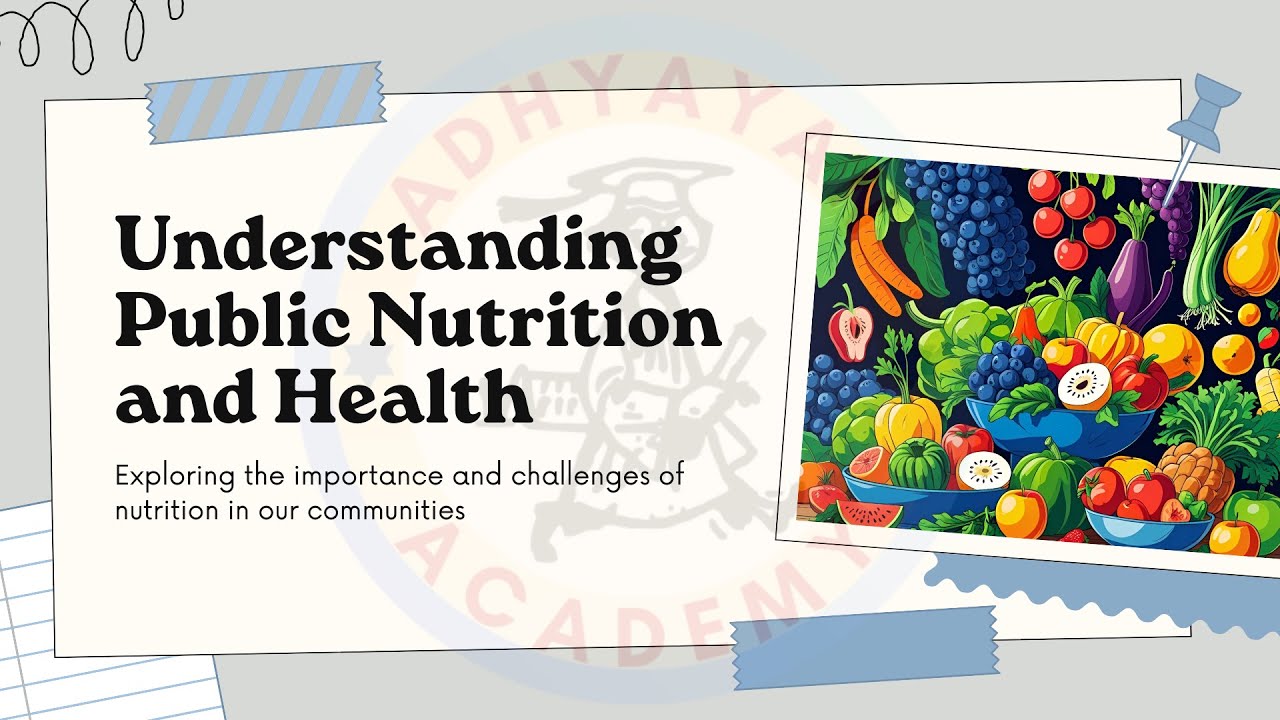 Understanding Public Nutrition and Health | Class 12 | Home Science Part 1 | Chapter 3