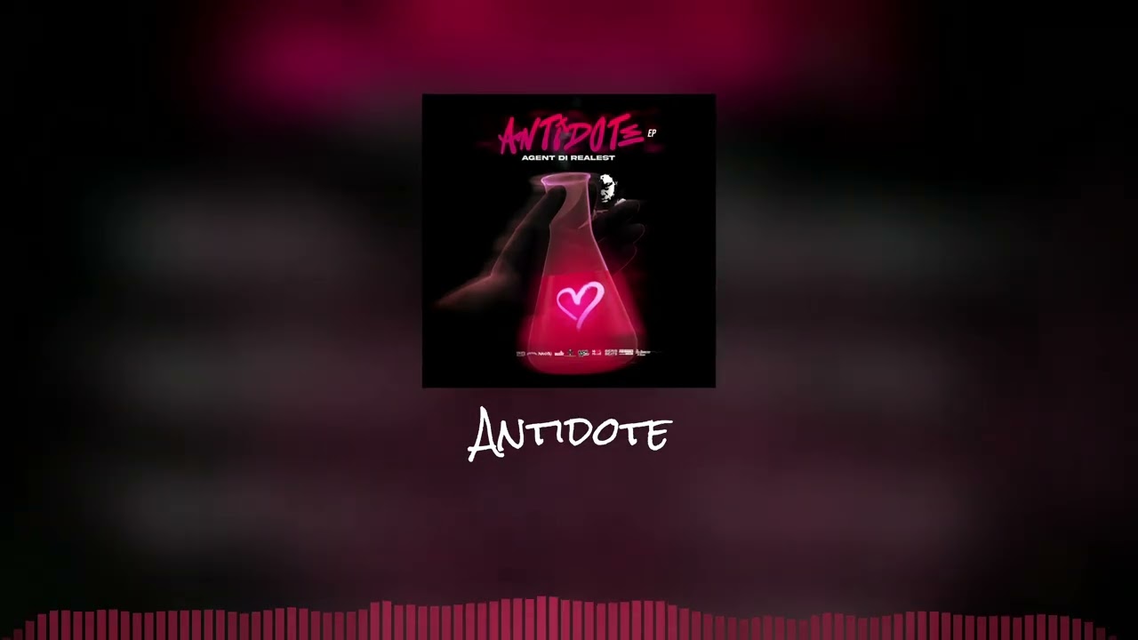 AGENT DI REALEST - Antidote (visualizer)