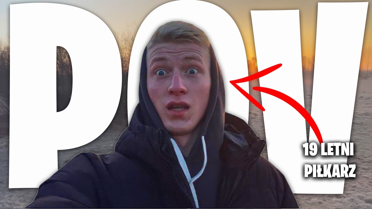 POV: DZIEŃ WOLNY 19 LATKA KTÓRY ZOSTANIE PIŁKARZEM