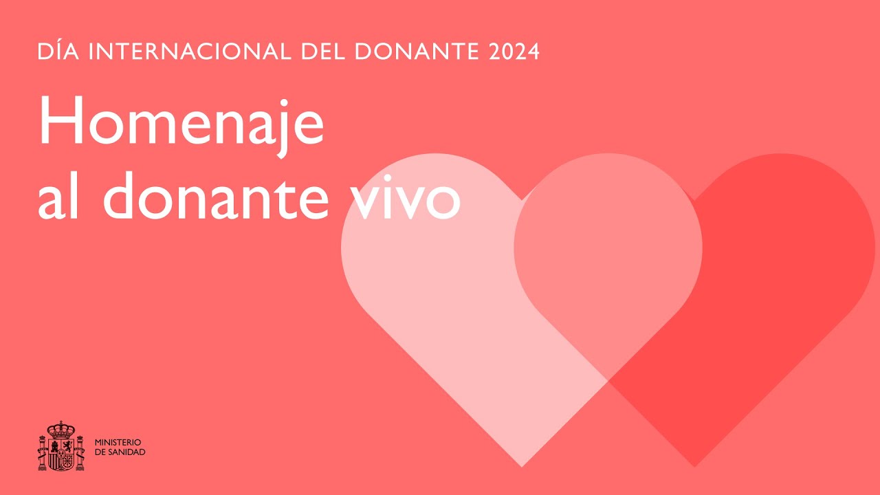 Homenaje al donante vivo | Día Internacional del Donante 2024