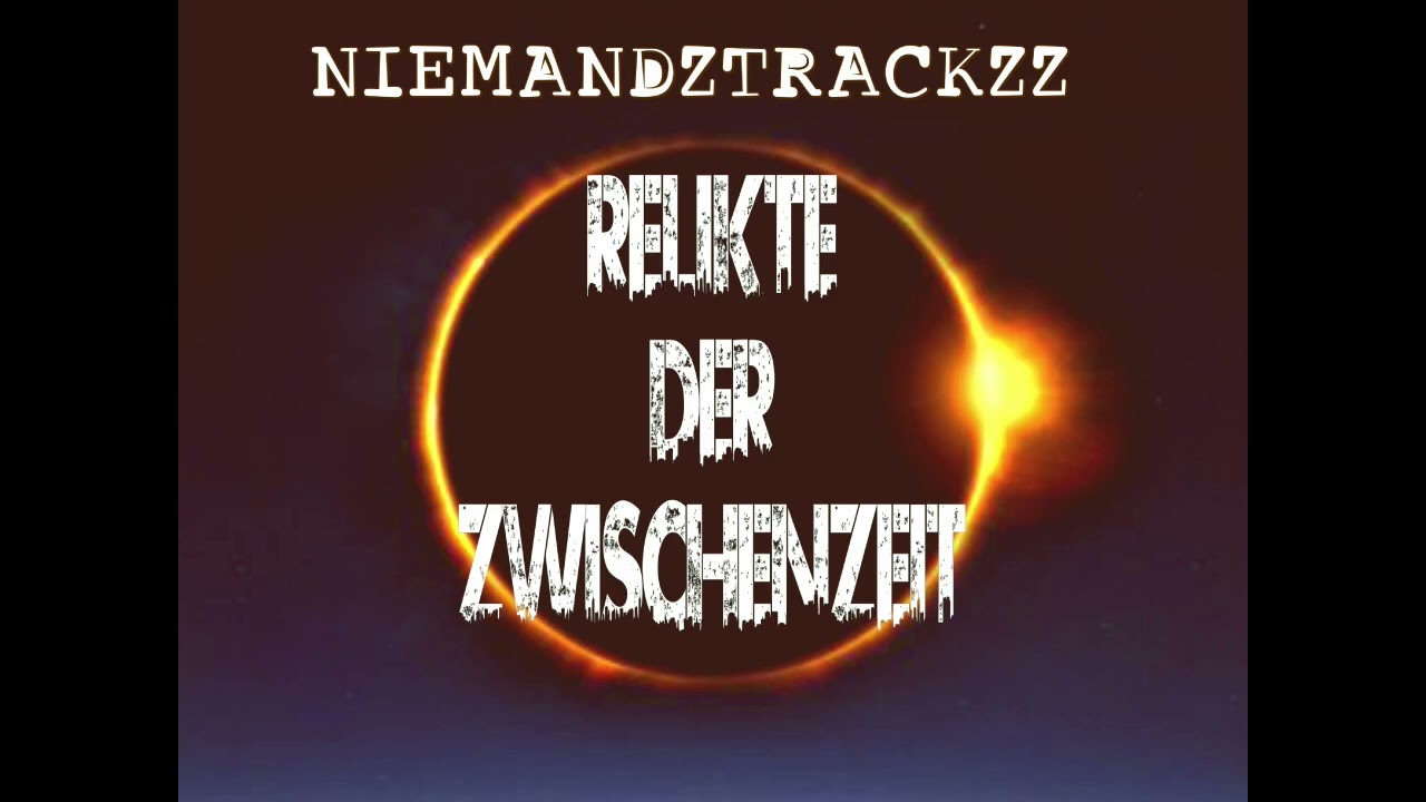 Niemandztrackzz -Relikte der Zwischenzeit 009